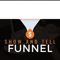 Ben Adkins - Show And Tell Funnel Download Course